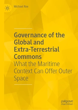 Abbildung von Roe | Governance of the Global and Extra-Terrestrial Commons | 1. Auflage | 2023 | beck-shop.de