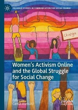 Abbildung von Wiesslitz | Women’s Activism Online and the Global Struggle for Social Change | 1. Auflage | 2023 | beck-shop.de