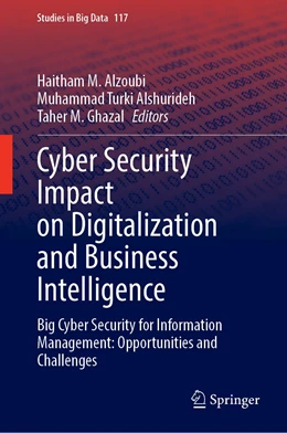 Abbildung von Alzoubi	 / Alshurideh | Cyber Security Impact on Digitalization and Business Intelligence | 1. Auflage | 2024 | 117 | beck-shop.de