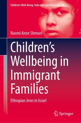 Abbildung von Shmuel | Children’s Wellbeing in Immigrant Families | 1. Auflage | 2023 | 26 | beck-shop.de