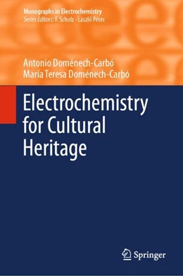 Abbildung von Doménech-Carbó | Electrochemistry for Cultural Heritage | 1. Auflage | 2023 | beck-shop.de