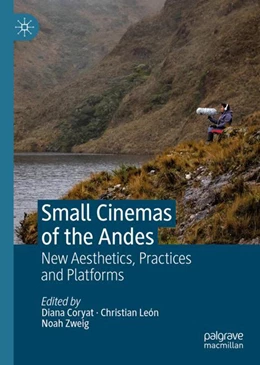 Abbildung von Coryat / León | Small Cinemas of the Andes | 1. Auflage | 2023 | beck-shop.de