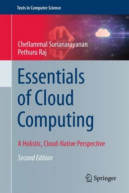 Abbildung von Surianarayanan / Chelliah | Essentials of Cloud Computing | 2. Auflage | 2023 | beck-shop.de