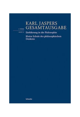 Abbildung von Jaspers / Fonfara | Einführung in die Philosophie / Kleine Schule des philosophischen Denkens | 1. Auflage | 2024 | beck-shop.de