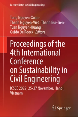 Abbildung von Nguyen-Xuan / Nguyen-Viet | Proceedings of the 4th International Conference on Sustainability in Civil Engineering | 1. Auflage | 2023 | 344 | beck-shop.de