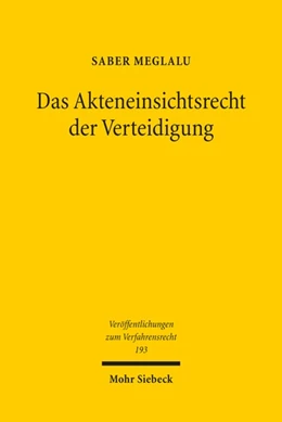 Abbildung von Meglalu | Das Akteneinsichtsrecht der Verteidigung | 1. Auflage | 2023 | 193 | beck-shop.de