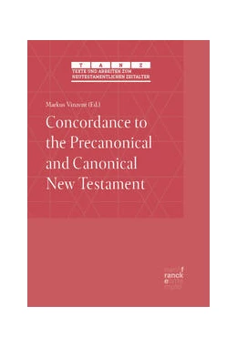 Abbildung von Vinzent | Concordance to the Precanonical and Canonical New Testament | 1. Auflage | 2023 | 70 | beck-shop.de