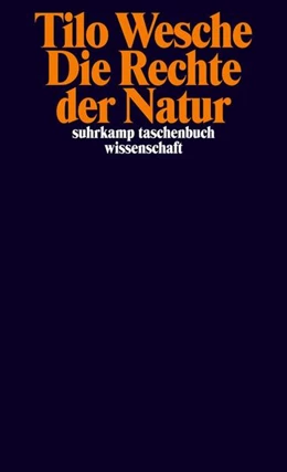Abbildung von Wesche | Die Rechte der Natur | 1. Auflage | 2023 | beck-shop.de