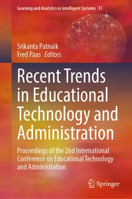 Abbildung von Patnaik / Paas | Recent Trends in Educational Technology and Administration | 1. Auflage | 2023 | beck-shop.de