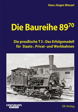 Abbildung von Wenzel | Die Baureihe 89.70 | 1. Auflage | 2024 | beck-shop.de