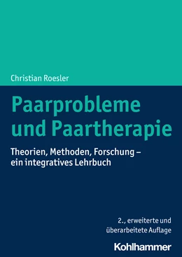 Abbildung von Roesler | Paarprobleme und Paartherapie | 2. Auflage | 2024 | beck-shop.de