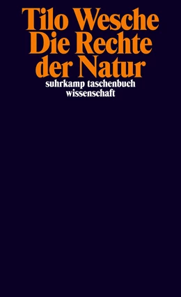 Abbildung von Wesche | Die Rechte der Natur | 1. Auflage | 2023 | beck-shop.de