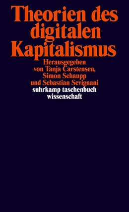 Abbildung von Carstensen / Schaupp | Theorien des digitalen Kapitalismus | 1. Auflage | 2023 | beck-shop.de