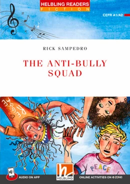 Abbildung von Sampedro | Helbling Readers Red Series, Level 2 / The Anti-bully Squad + app + e-zone | 1. Auflage | 2023 | beck-shop.de