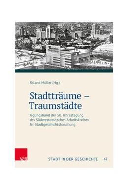 Abbildung von Müller | Stadtträume – Traumstädte | 1. Auflage | 2024 | beck-shop.de