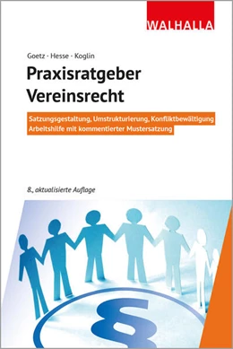 Abbildung von Goetz / Hesse | Praxisratgeber Vereinsrecht | 8. Auflage | 2023 | beck-shop.de