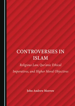 Abbildung von Morrow | Controversies in Islam | 1. Auflage | 2023 | beck-shop.de