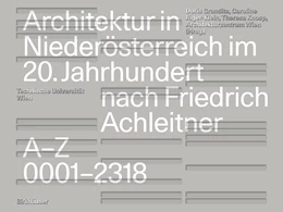 Abbildung von Grandits / Jäger-Klein | Architektur in Niederösterreich im 20. Jahrhundert nach Friedrich Achleitner | 1. Auflage | 2024 | beck-shop.de