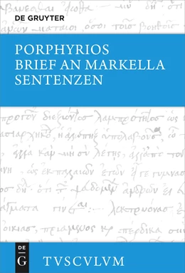 Abbildung von Porphyrios / Pedrique | Brief an Markella, Sentenzen und Auswahl thematisch verwandter Fragmente | 1. Auflage | 2024 | beck-shop.de