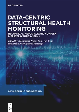 Abbildung von Noori / Yuan | Data-Centric Structural Health Monitoring | 1. Auflage | 2023 | beck-shop.de