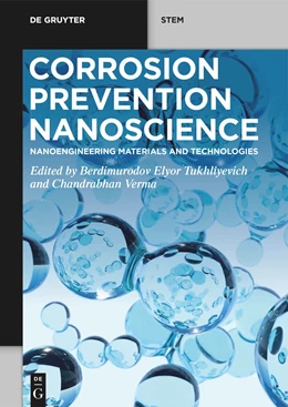 Abbildung von Tukhlievich / Verma | Corrosion Prevention Nanoscience | 1. Auflage | 2023 | beck-shop.de