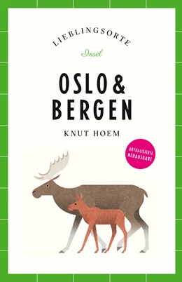 Abbildung von Hoem | Oslo & Bergen Reiseführer LIEBLINGSORTE | 1. Auflage | 2023 | beck-shop.de