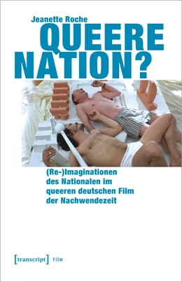 Abbildung von Roche | Queere Nation? | 1. Auflage | 2023 | beck-shop.de