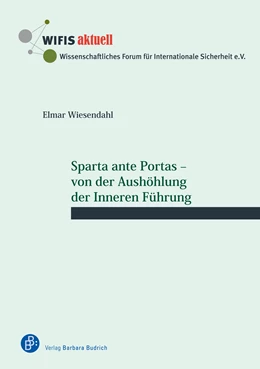 Abbildung von Wiesendahl | Sparta ante Portas – von der Aushöhlung der Inneren Führung | 1. Auflage | 2023 | 76 | beck-shop.de