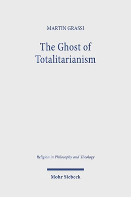 Abbildung von Grassi | The Ghost of Totalitarianism | 1. Auflage | 2024 | beck-shop.de