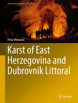 Abbildung von Milanovic | Karst of East Herzegovina and Dubrovnik Littoral | 1. Auflage | 2023 | beck-shop.de