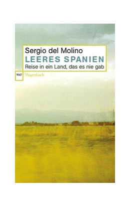 Abbildung von del Molino | Leeres Spanien | 1. Auflage | 2023 | 865 | beck-shop.de