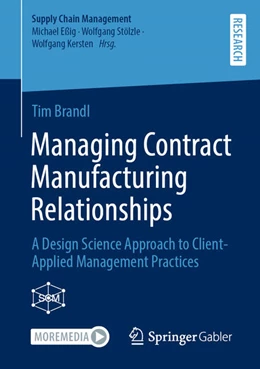 Abbildung von Brandl | Managing Contract Manufacturing Relationships | 1. Auflage | 2023 | beck-shop.de