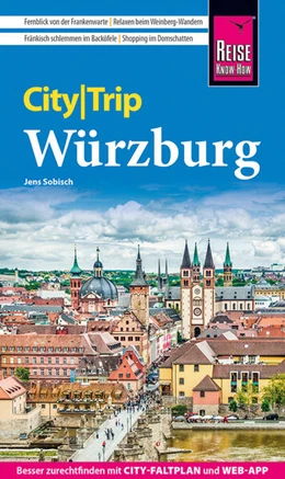 Abbildung von Sobisch | Reise Know-How CityTrip Würzburg | 4. Auflage | 2023 | beck-shop.de