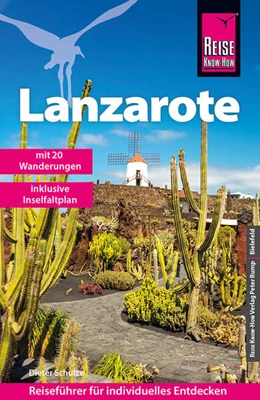 Abbildung von Schulze | Reise Know-How Reiseführer Lanzarote | 10. Auflage | 2023 | beck-shop.de