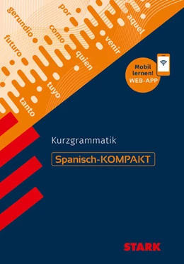 Abbildung von Varela Navarro | STARK Spanisch-KOMPAKT - Kurzgrammatik | 1. Auflage | 2023 | beck-shop.de