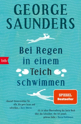Abbildung von Saunders | Bei Regen in einem Teich schwimmen | 1. Auflage | 2023 | beck-shop.de