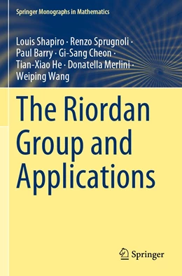 Abbildung von Shapiro / Sprugnoli | The Riordan Group and Applications | 1. Auflage | 2023 | beck-shop.de