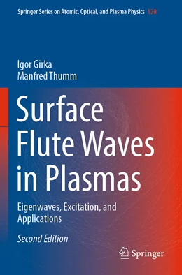 Abbildung von Girka / Thumm | Surface Flute Waves in Plasmas | 2. Auflage | 2023 | 120 | beck-shop.de