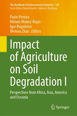 Abbildung von Pereira / Muñoz-Rojas | Impact of Agriculture on Soil Degradation I | 1. Auflage | 2023 | 120 | beck-shop.de