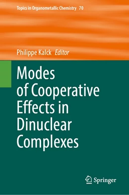 Abbildung von Kalck | Modes of Cooperative Effects in Dinuclear Complexes | 1. Auflage | 2023 | 70 | beck-shop.de