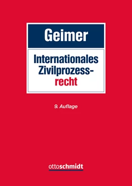 Abbildung von Geimer | Internationales Zivilprozessrecht | 9. Auflage | 2024 | beck-shop.de
