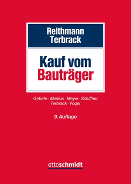 Abbildung von Reithmann / Terbrack | Kauf vom Bauträger | 9. Auflage | 2024 | beck-shop.de