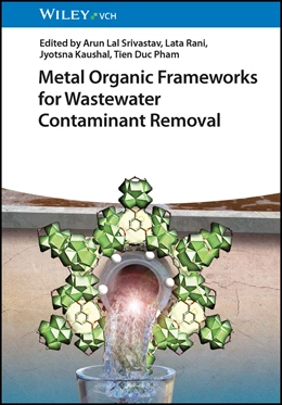 Abbildung von Srivastav / Rani | Metal Organic Frameworks for Wastewater Contaminant Removal | 1. Auflage | 2023 | beck-shop.de