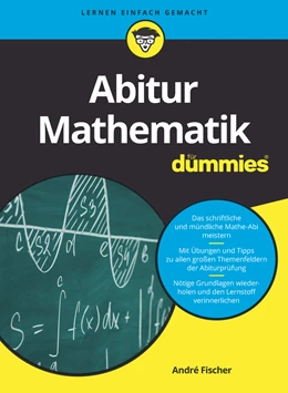 Abbildung von Fischer | Abitur Mathematik für Dummies | 1. Auflage | 2024 | beck-shop.de