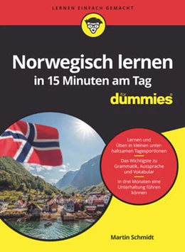 Abbildung von Schmidt | Norwegisch lernen in 15 Minuten am Tag für Dummies | 1. Auflage | 2024 | beck-shop.de