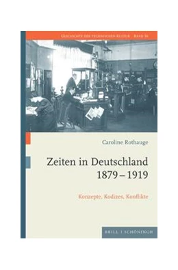 Abbildung von Rothauge | Zeiten in Deutschland 1879-1919 | 1. Auflage | 2023 | beck-shop.de