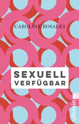 Abbildung von Rosales | Sexuell verfügbar | 1. Auflage | 2024 | beck-shop.de