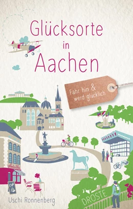 Abbildung von Ronnenberg | Glücksorte in Aachen | 2. Auflage | 2023 | beck-shop.de