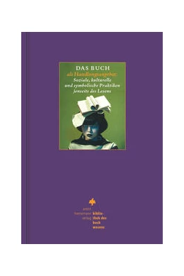 Abbildung von Rautenberg / Schneider | Das Buch als Handlungsangebot | 1. Auflage | 2023 | 32 | beck-shop.de