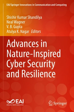 Abbildung von Shandilya / Wagner | Advances in Nature-Inspired Cyber Security and Resilience | 1. Auflage | 2023 | beck-shop.de